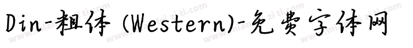 Din-粗体 (Western)字体转换